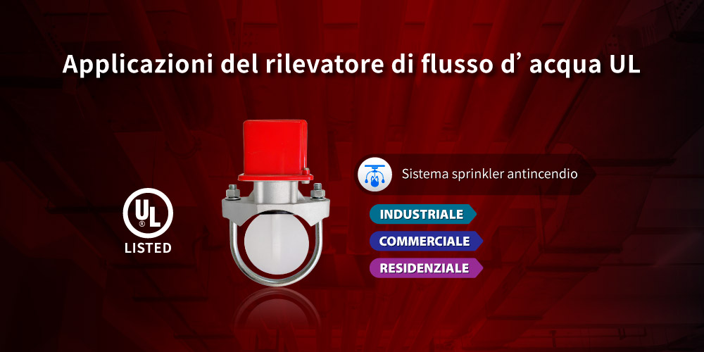 Applicazioni del rilevatore di flusso d'acqua UL Applicazioni del rilevatore di flusso d'acqua UL Hants